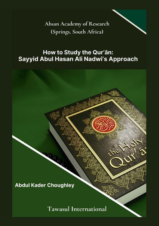Produktbild: How to Study the Quran, Sayyid Abul Ali Hasan Nadwi's Approach