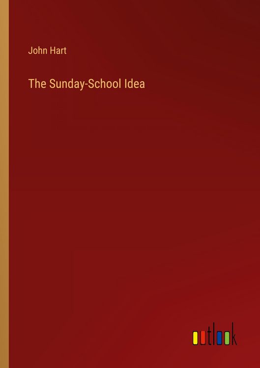 Produktbild: The Sunday-School Idea