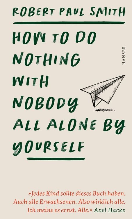 Produktbild: How to Do Nothing with Nobody All Alone by Yourself
