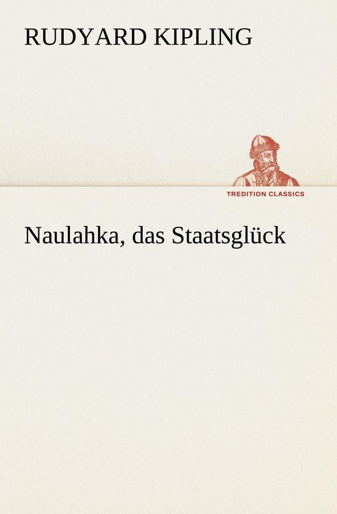 Produktbild: Naulahka, das Staatsgl&uuml;ck