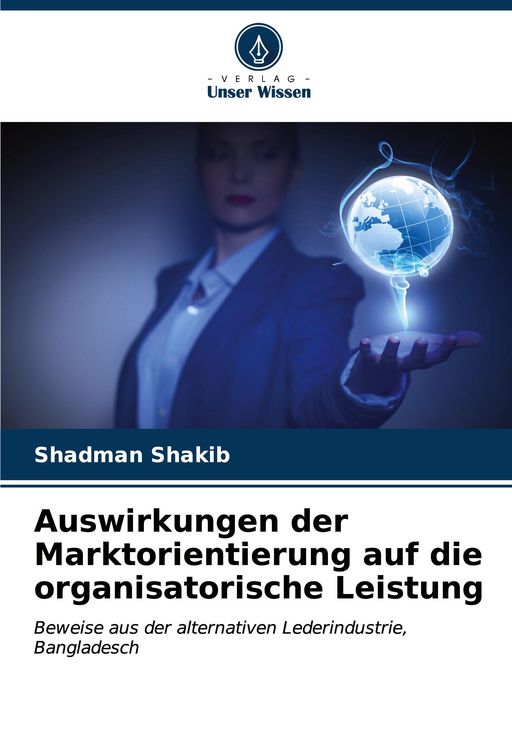 Produktbild: Auswirkungen der Marktorientierung auf die organisatorische Leistung