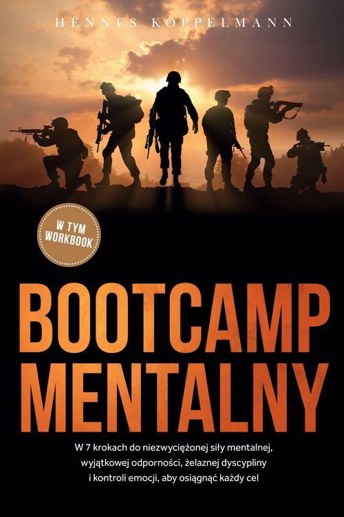 Produktbild: Koppelmann, H: Bootcamp mentalny: W 7 krokach do niezwyci&iquest;&iquest;o