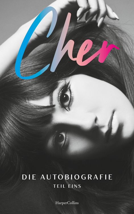 Produktbild: CHER. Die Autobiografie, Teil eins