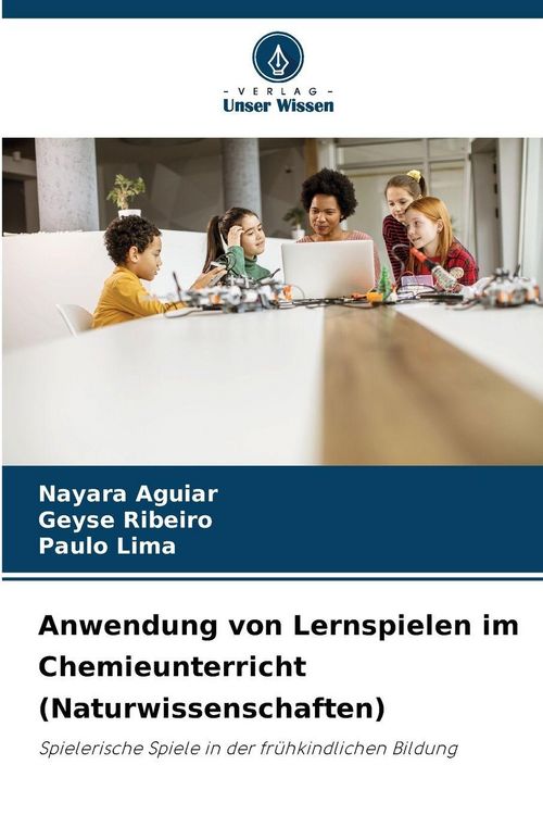 Produktbild: Anwendung von Lernspielen im Chemieunterricht (Naturwissenschaften)