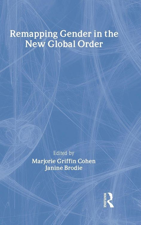 Produktbild: Remapping Gender in the New Global Order