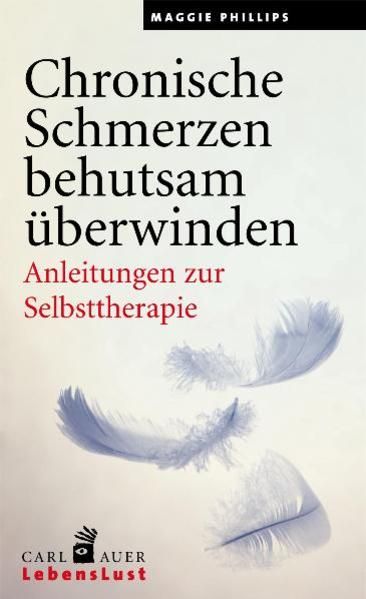 Produktbild: Chronische Schmerzen behutsam &uuml;berwinden