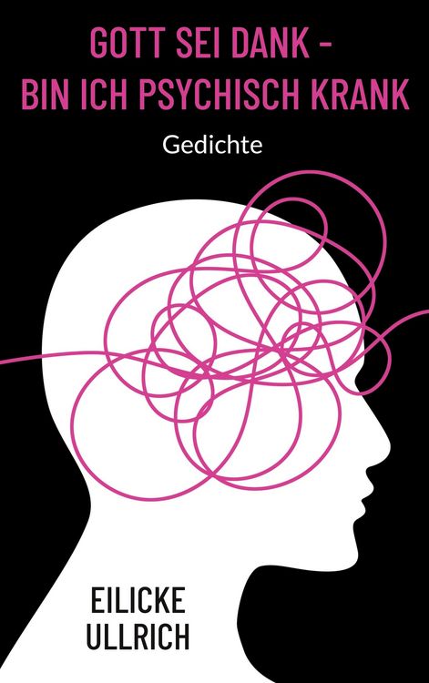 Produktbild: Gott sei Dank - bin ich psychisch krank