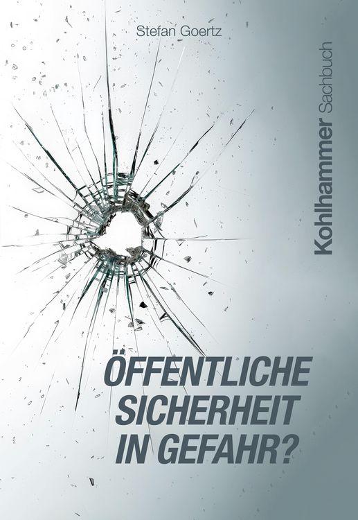 Produktbild: &Ouml;ffentliche Sicherheit in Gefahr?
