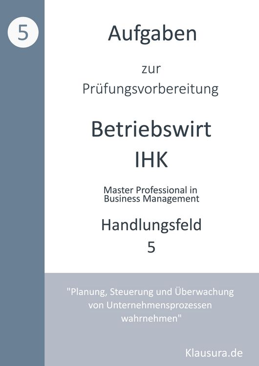 Produktbild: Aufgaben zur Pr&uuml;fungsvorbereitung gepr&uuml;fte Betriebswirte IHK
