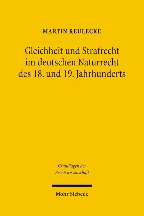 Produktbild: Gleichheit und Strafrecht im deutschen Naturrecht des 18. und 19. Jahrhunderts