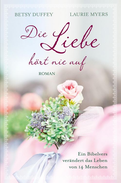 Produktbild: Die Liebe h&ouml;rt nie auf