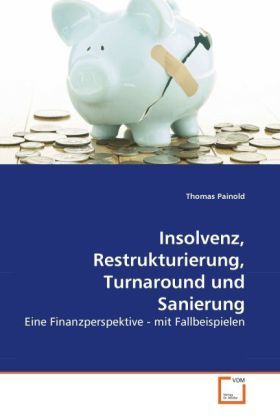 Produktbild: Painold, T: Insolvenz, Restrukturierung, Turnaround und Sani
