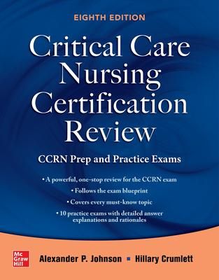 Produktbild: Critical Care Nursing Certification Review: Ccrn Prep and Practice Exams, Eighth Edition