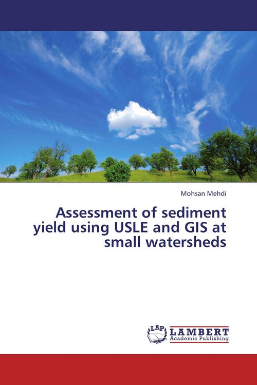 Produktbild: Assessment of sediment yield using USLE and GIS at small watersheds