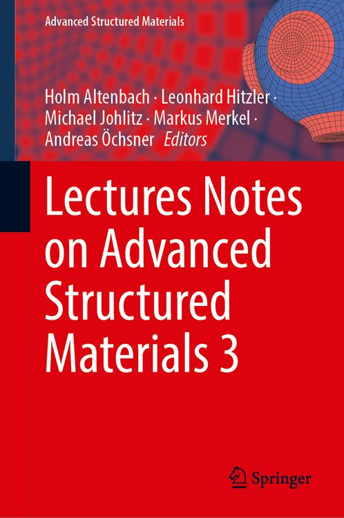 Produktbild: Lectures Notes on Advanced Structured Materials 3