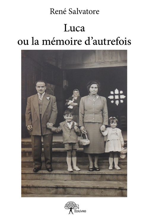 Produktbild: Luca ou la m&eacute;moire d'autrefois