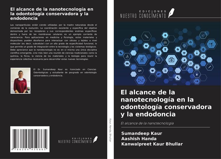 Produktbild: El alcance de la nanotecnolog&iacute;a en la odontolog&iacute;a conservadora y la endodoncia
