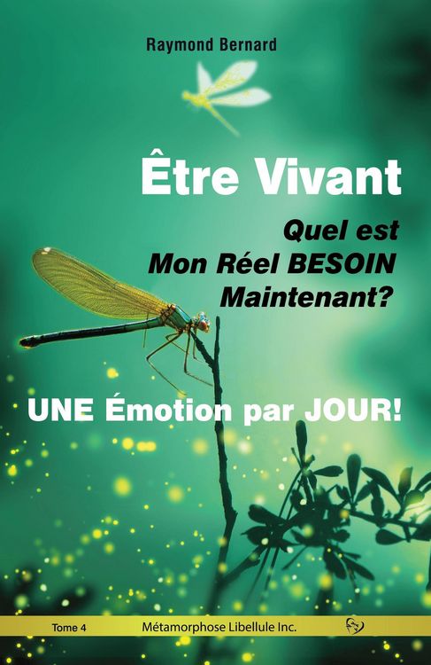 Produktbild: &Ecirc;TRE VIVANT ! | Quel est Mon R&eacute;el BESOIN, Maintenant ? | UNE &Eacute;motion par JOUR !
