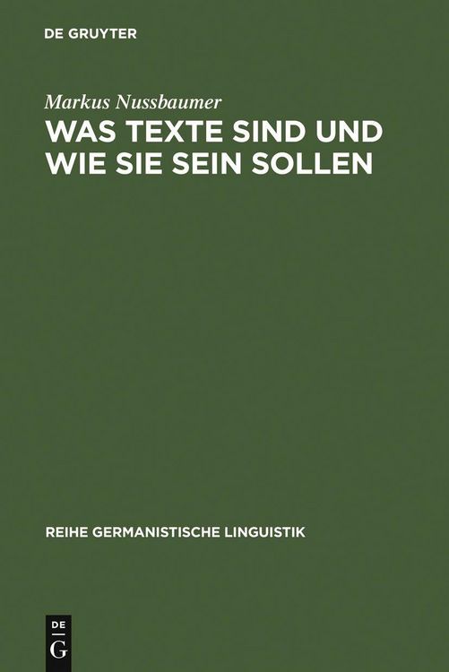 Produktbild: Was Texte sind und wie sie sein sollen