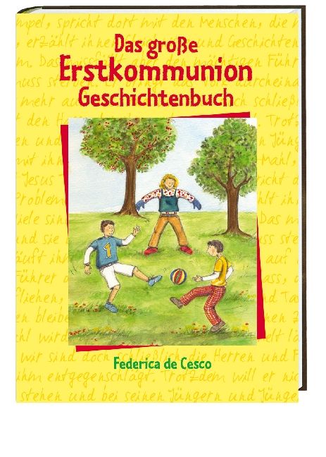 Produktbild: Das gro&szlig;e Erstkommunion-Geschichtenbuch