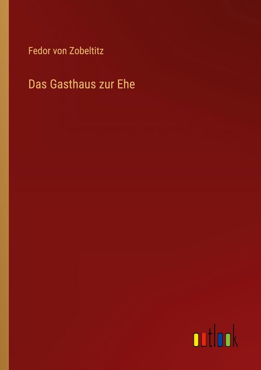 Produktbild: Das Gasthaus zur Ehe