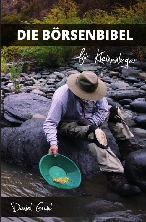 Produktbild: Die B&ouml;rsenbibel f&uuml;r Kleinanleger