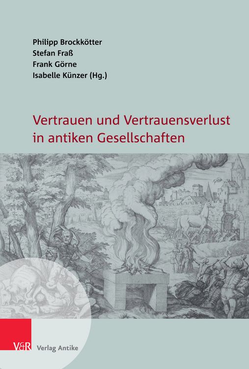 Produktbild: Vertrauen und Vertrauensverlust in antiken Gesellschaften