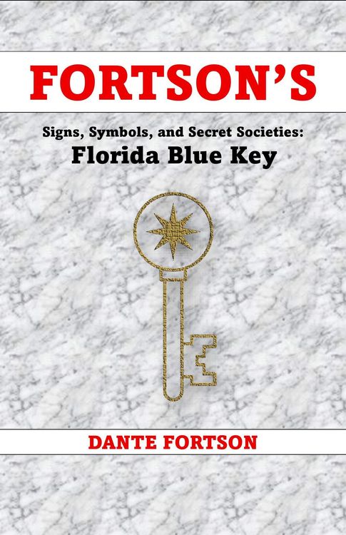 Produktbild: Fortson's Signs, Symbols, and Secret Societies: Florida Blue Key