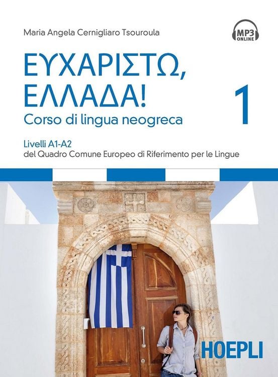 Produktbild: Cernigliaro Tsouroula, M: Eucharist&ograve;, Ellada! Corso di lingu