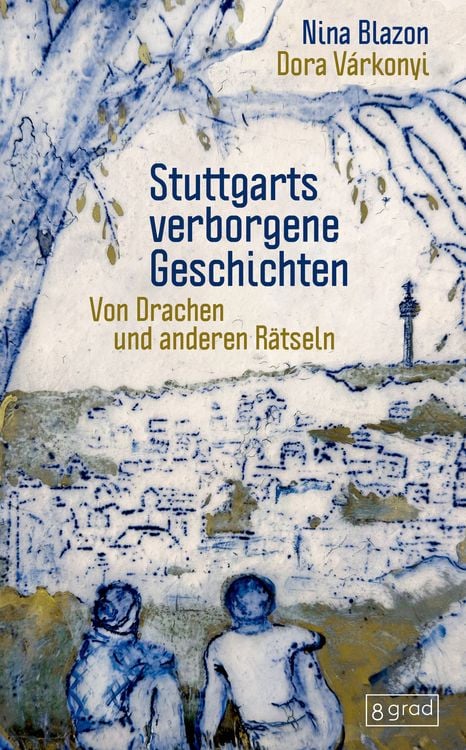 Produktbild: Stuttgarts verborgene Geschichten
