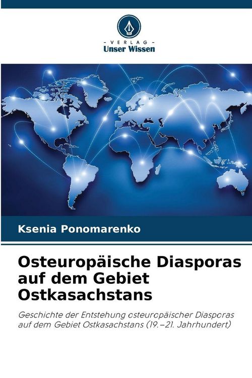 Produktbild: Osteurop&auml;ische Diasporas auf dem Gebiet Ostkasachstans
