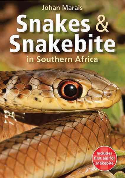 Produktbild: Marais, J: Snakes & Snakebite in Southern Africa