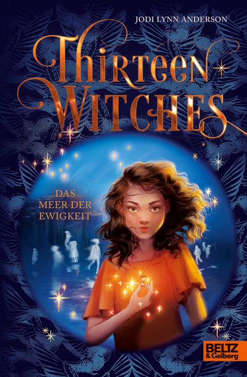 Bild vom Artikel Thirteen Witches vom Autor Jodi Lynn Anderson