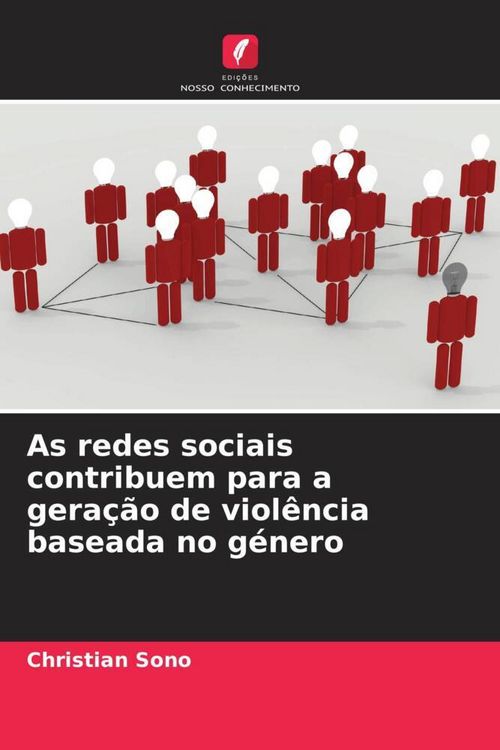Produktbild: As redes sociais contribuem para a gera&ccedil;&atilde;o de viol&ecirc;ncia baseada no g&eacute;nero