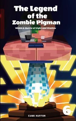 Produktbild: The Legend of the Zombie Pigman Book 6