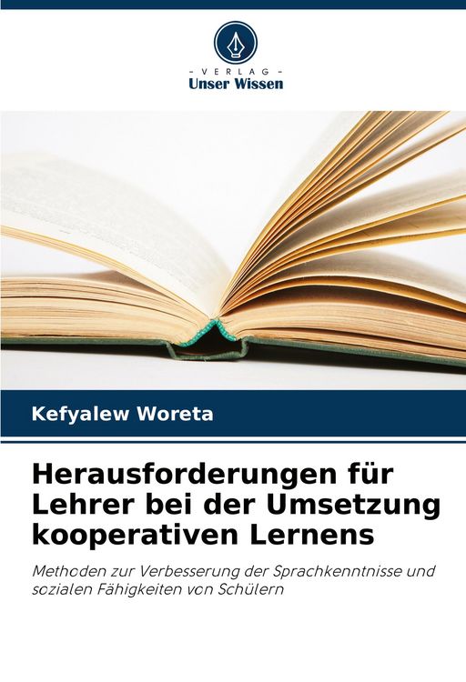 Produktbild: Herausforderungen f&uuml;r Lehrer bei der Umsetzung kooperativen Lernens
