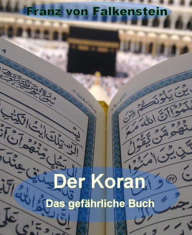 Produktbild: Der Koran - Das gef&auml;hrliche Buch