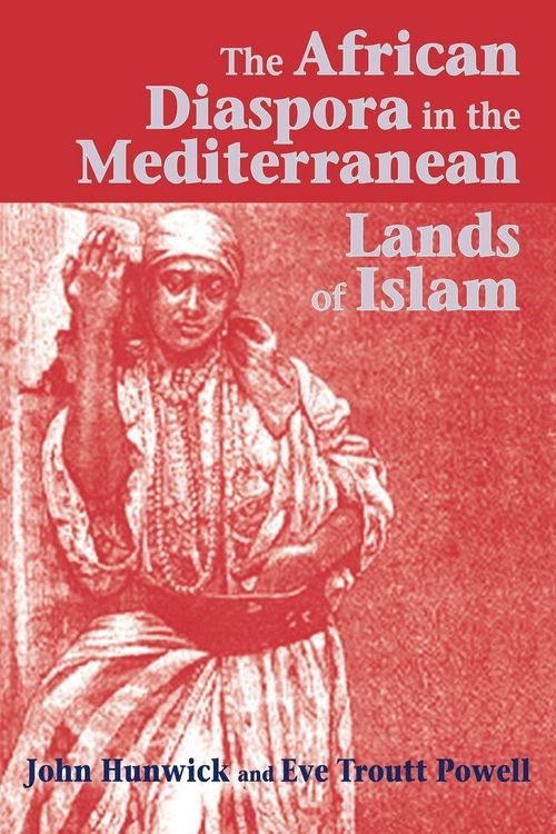 Produktbild: The African Diaspora in the Mediterranean Lands of Islam