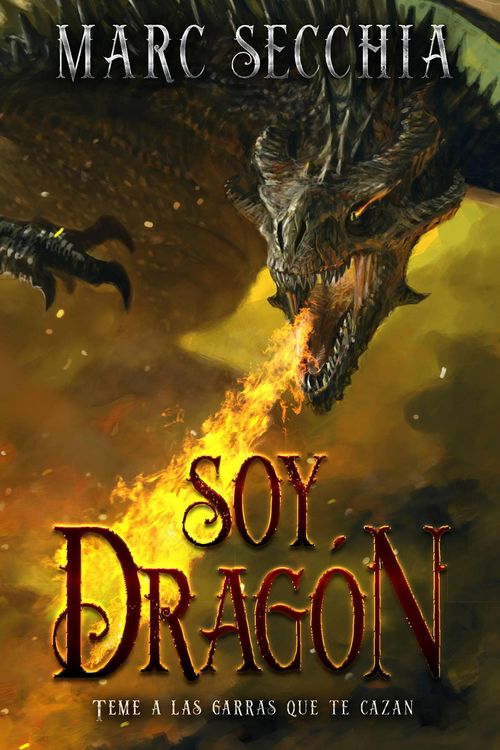 Produktbild: Soy Drag&oacute;n (El ascenso del Drag&oacute;n de fuego, #2)