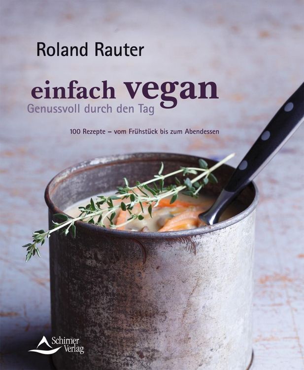 Produktbild: Einfach vegan - Genussvoll durch den Tag