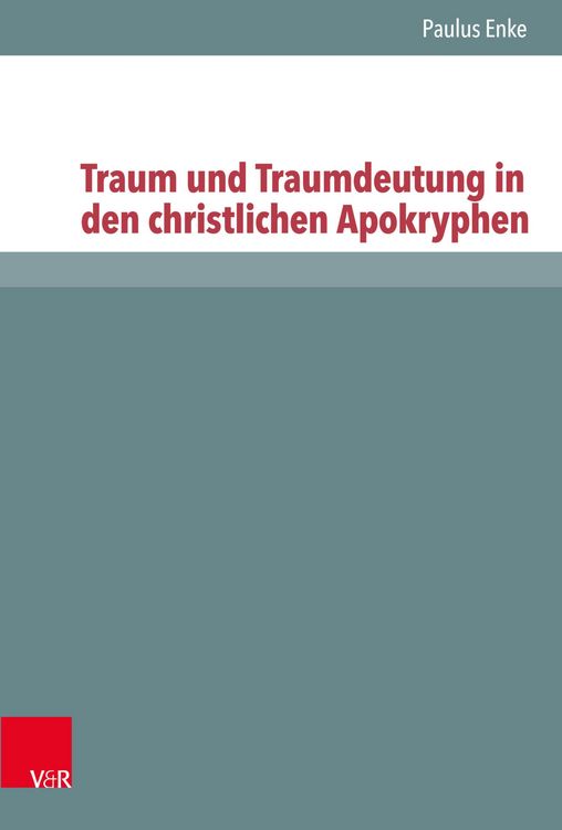 Produktbild: Traum und Traumdeutung in den christlichen Apokryphen
