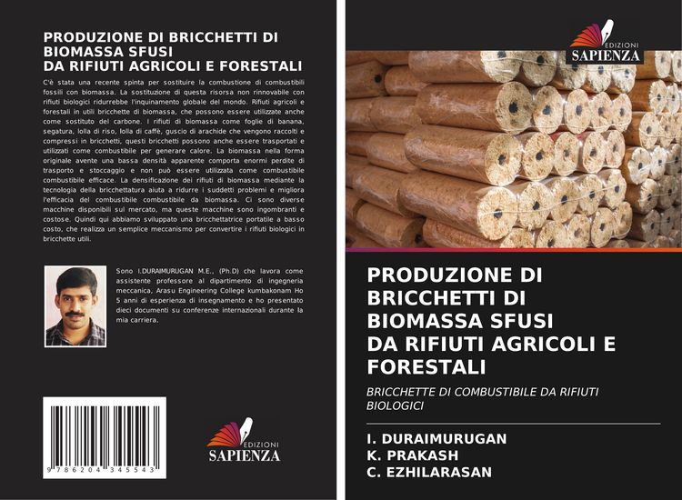 Produktbild: PRODUZIONE DI BRICCHETTI DI BIOMASSA SFUSI DA RIFIUTI AGRICOLI E FORESTALI