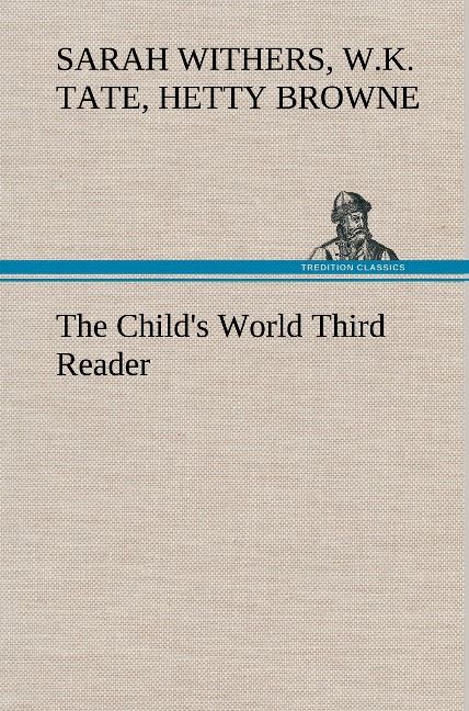 Produktbild: The Child's World Third Reader
