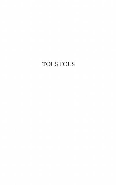 Produktbild: Tous fous la catastrophe