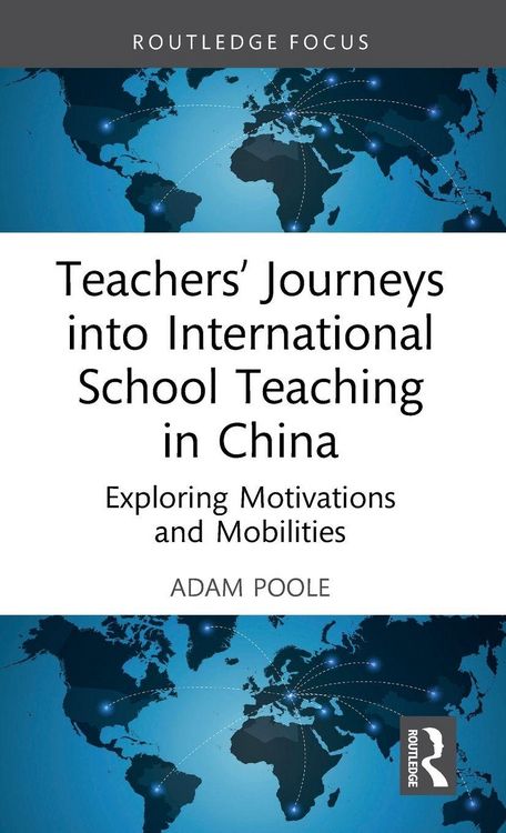 Produktbild: Teachers' Journeys into International School Teaching in China