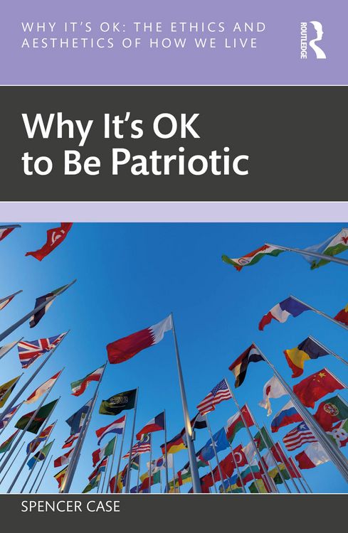 Produktbild: Why It's OK to Be Patriotic