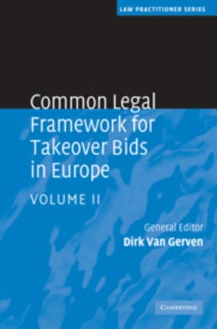 Produktbild: Common Legal Framework for Takeover Bids in Europe: Volume 2