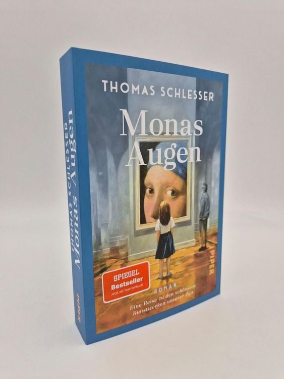 Produktbild: Monas Augen &ndash; Eine Reise zu den sch&ouml;nsten Kunstwerken unserer Zeit
