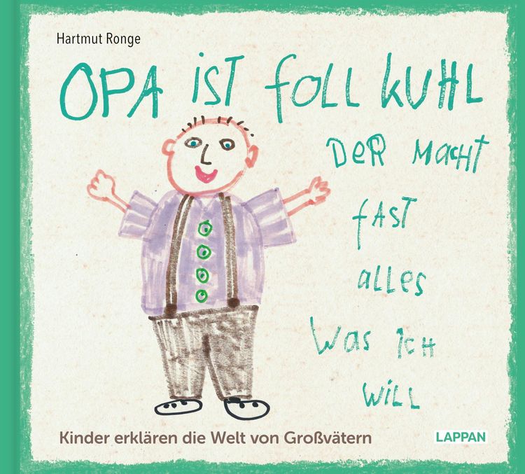 Produktbild: Opa ist foll kuhl der macht fast alles was ich will