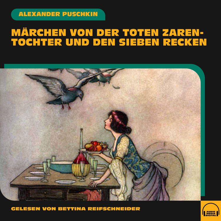Produktbild: M&auml;rchen von der toten Zarentochter und den sieben Recken